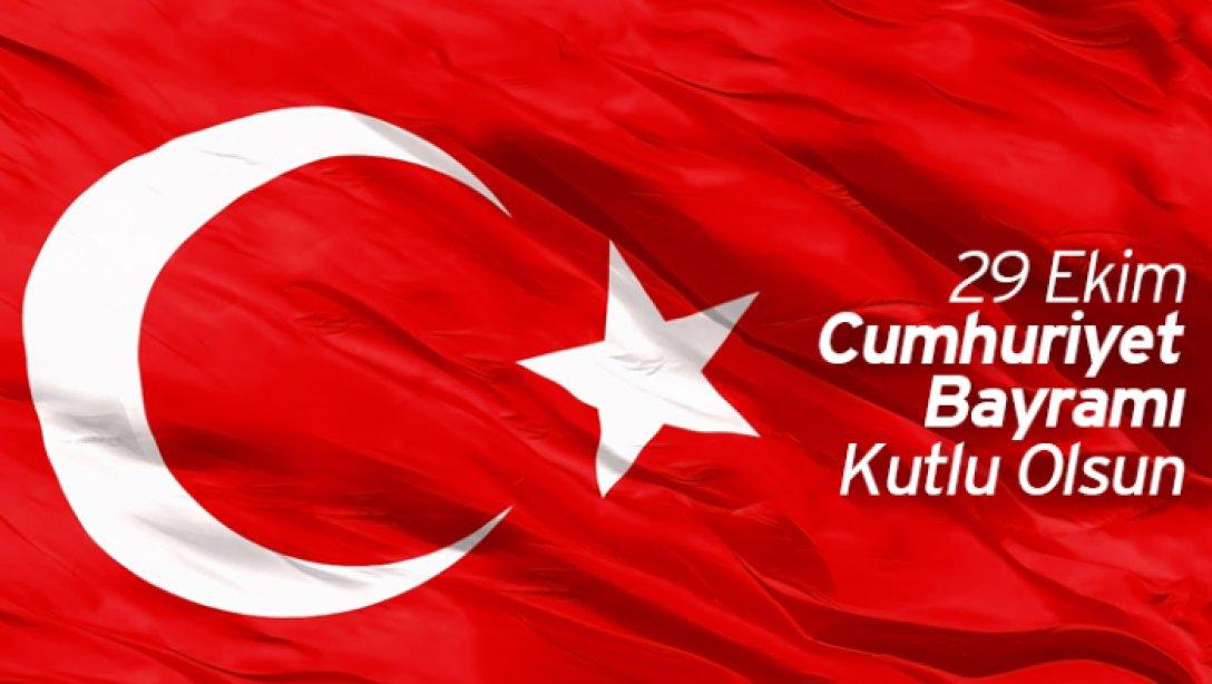  29 Ekim Cumhuriyet Bayramımızın 97. Yılı Dönümü Kutlandı.